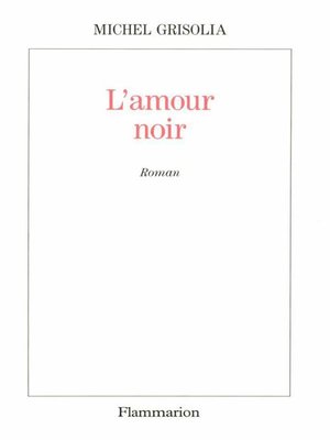 cover image of L'amour noir